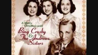 Bing Crosby and The Andrews Sisters - Ac-cent-tchu-ate the Positive