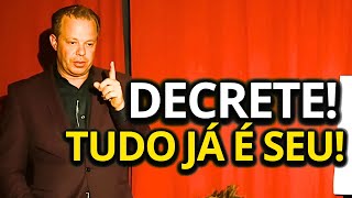 DECRETE SEUS DESEJOS E TUDO SERÁ SEU – JOE DISPENZA ENSINA (DUBLADO)