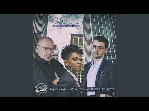 Can I (feat. Angela Johnson) (Show You Real Love)
