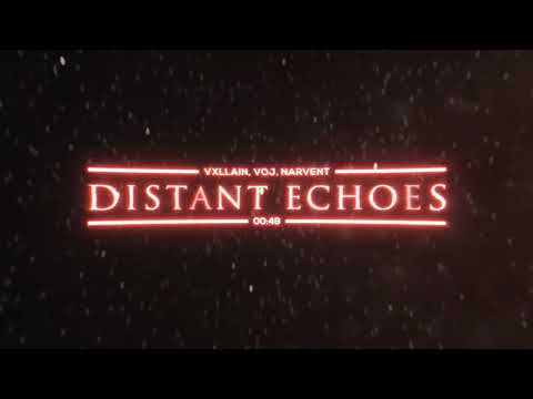 Distant Echoes (Over Slowed | Official Audio)