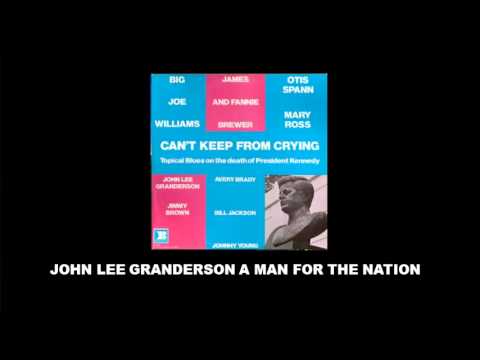 John Lee Granderson A Man for the Nation