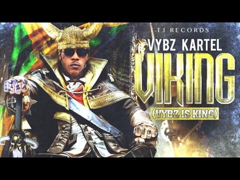 Vybz Kartel - Unstoppable (Viking King) March 2015