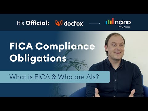 FICA Compliance Obligations: What is FICA & Who are Accountable Institutions (AIs)?