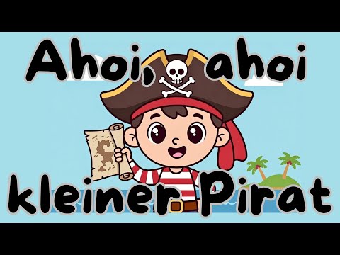 Ahoi, ahoi, kleiner Pirat! 🏴‍☠️ | Piraten Mitmachlied für Kinder