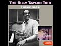 Billy Taylor Trio - You Tempt Me