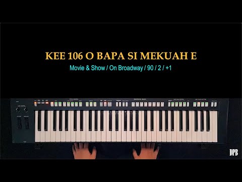 Kitab Ende-Enden (KEE) GBKP 106 O Bapa Si Mekuah E - Kibordis KEE