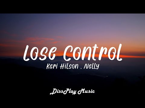 Keri Hilson ft Nelly - Lose Control (lyrics)