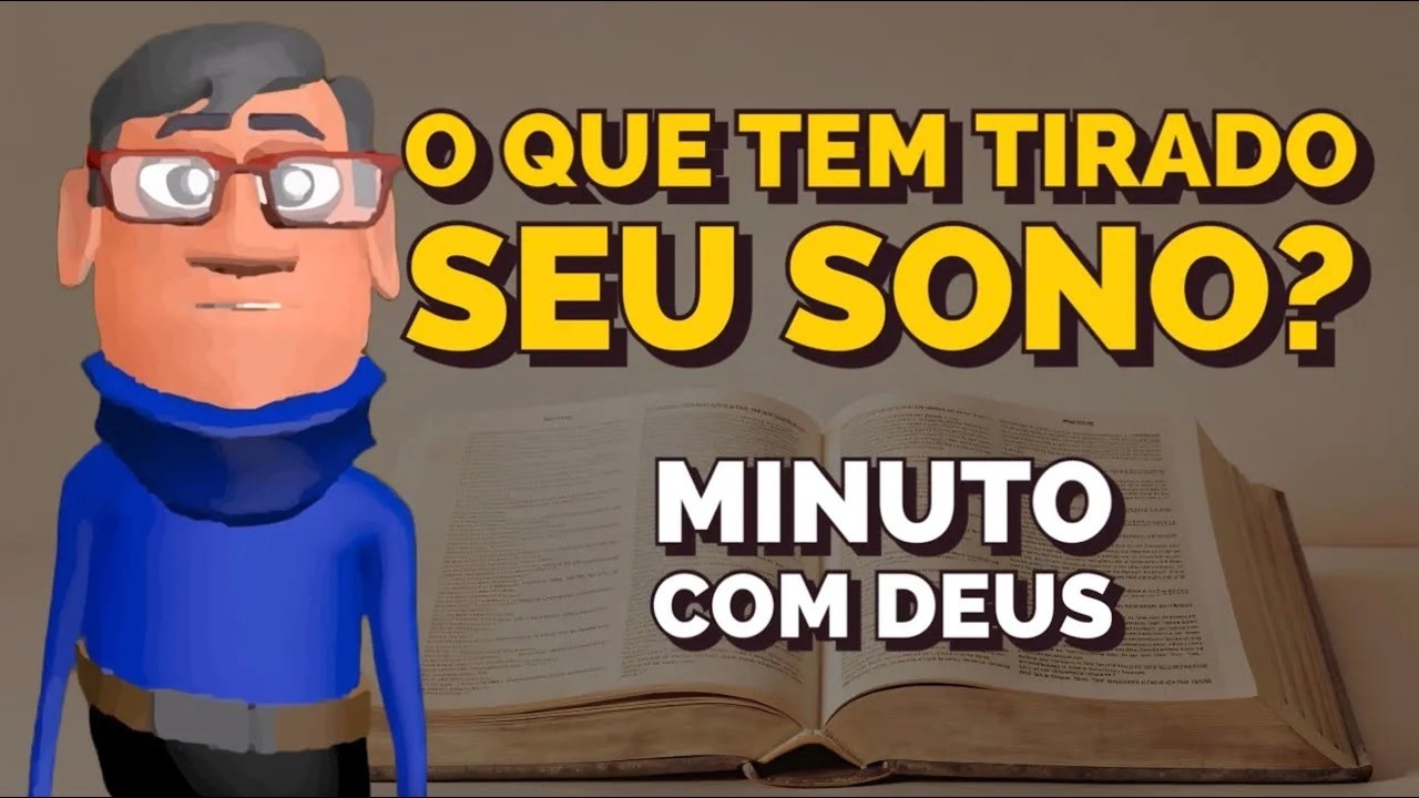 RETIRE O PESO DA MENTE ANTES DE DORMIR - Minuto com Deus de Hoje