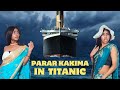 If Parar Kakimas Were In Titanic Will They Survive Or Not Let S See