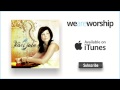 Kari Jobe - Be Still