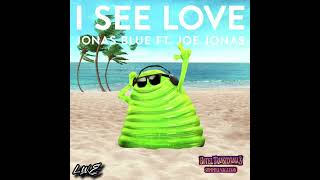 Download lagu Jonas Blue- I See Love   Ft. Joe Jonas    (Speed Up) mp3
