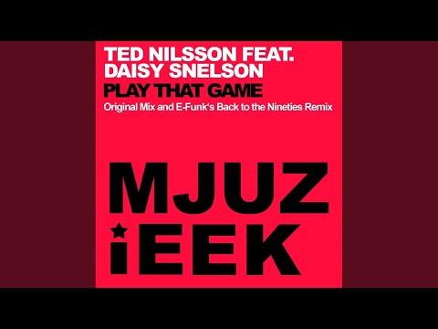 Play That Game (Original Mix)