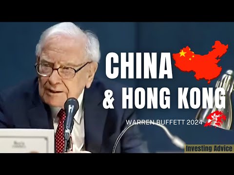 Warren Buffett on Investing in China and Hong Kong | Berkshire Hathaway 2024