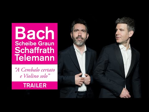 [ALBUM TRAILER] A Cembalo certato e Violino solo | J. Pramsohler & P. Grisvard