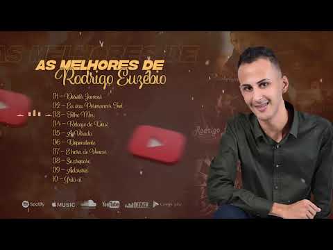 Rodrigo Euzébio | Coletânea Digital AS MELHORES - Vol 1 | OFICIAL