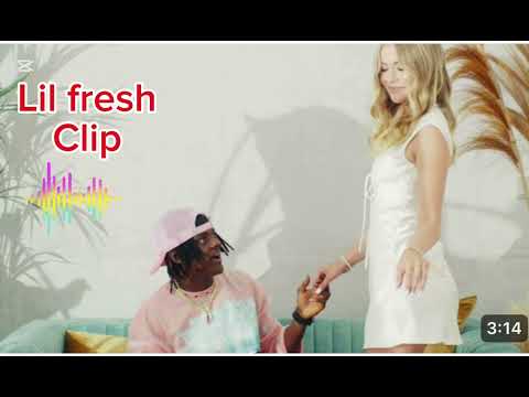 Lil fresh new clip 
