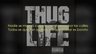 Thug Life - Under Pressure (Subtitulada)