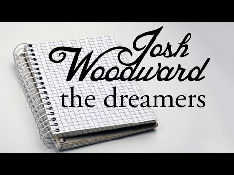 Josh Woodward: 