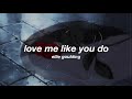 Ellie Goulding Love Me Like You Do Slowed Reverb