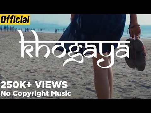 Revoic - Khogaya Ft. Raveena Paul (Lyrics Video) | Travel Song | No Copyright Song