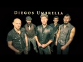 Diego's Umbrella - Songs for the Juerga 