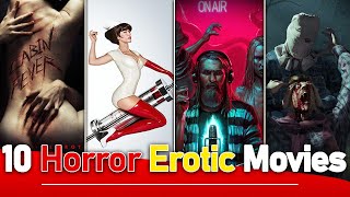 Top 10 Hollywood Horror Erotic Movies Ever | Best Scary, Bold, Violence & Adult Horror Movies Hindi