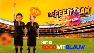 Feestteam - Aan De Kant Voor Nederland