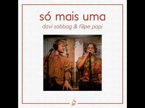 Davi Sabbag & Filipe Papi - Só Mais Uma ( Dj Vini Remix Bootleg 2022 )