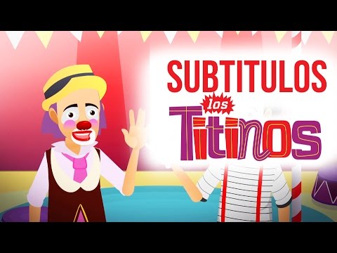 Los Titinos - Pimpin Y Pompon (Subtitulado)