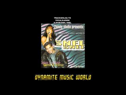 Dulha To - Ashni - Snel Snel