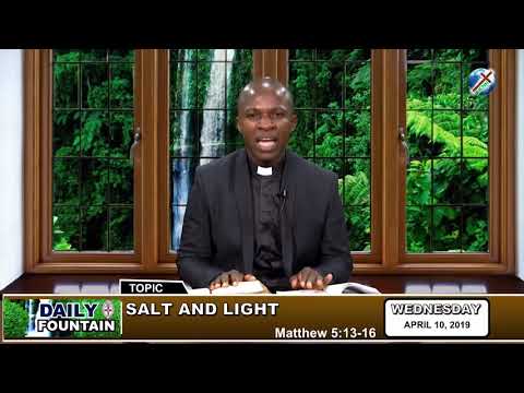 DAILY FOUNTAIN OF APRIL 10, 2019 - REV'D EMMANUEL NWAICHI