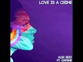 **iTunes Available ** Love Is A Crime (Original Vocal ...