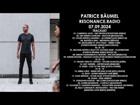 PATRICE BÄUMEL (Germany) @ Resonance.Radio 07.09.2024