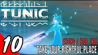 TUNIC Full Gameplay Walkthrough Part 10 - Take Your Rightful Place |Ending A-BAD END (NO COMMENTARY)