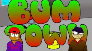 Bum Town