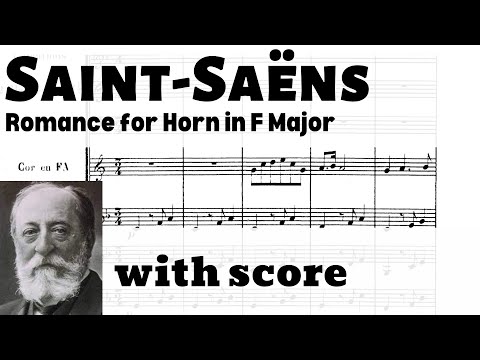 Saint-Saëns: Romance in F Major for Horn and Orchestra, Op.36 (with score)