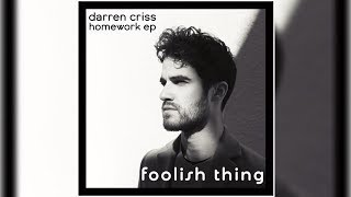 Darren Criss - Foolish Thing (Letra/Lyrics)