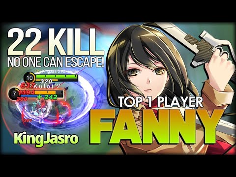 There no Escape Place. 22 Kill No Mercy!! KingJasro Top 1 Player Fanny - Mobile Legends: Bang Bang
