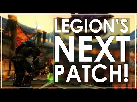 WoW Legion: Patch 7.1.5 Preview - Class Balance, New Features & More!