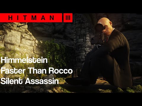 HITMAN 3 | Himmelstein | Faster Than Rocco Challenge | Silent Assassin