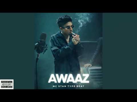 MC Stan x Indian Type Beat –" AWAAZ " | Dark Empty Soul | Desi Trap 2026