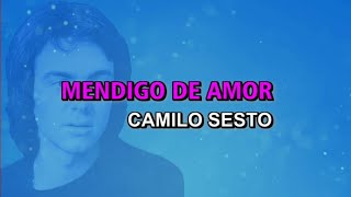 Camilo Sesto - Mendigo de amor (Karaoke)