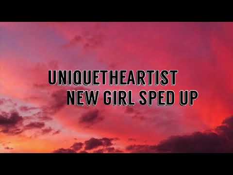 UniqueTheArtist - New Girl Sped Up