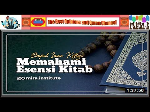 Ustadz Adi Hidayat  :  Memahami Esensi Kitab  [ Simpul Iman Ketiga ]  ( Aqidah Eps 29 )
