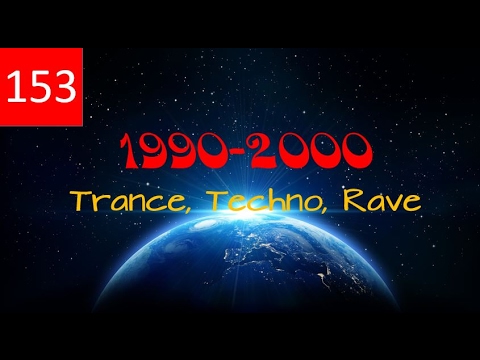 Techno, Trance, Rave - Best of - 1990 -2000 - Set 153 Bpm - Classic