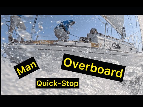 Quick-stop Man Overboard