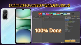 Xiaomi Redmi A5  Reset FRP With Unlock tool 100% Done