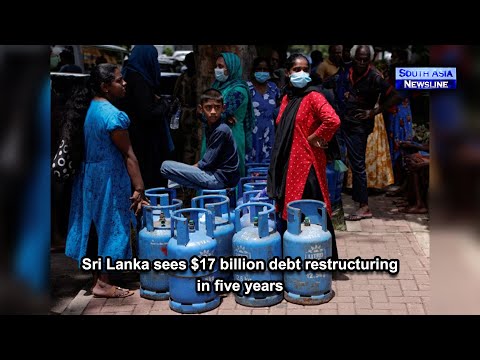 Sri Lanka sees $17 billion debt restructuring in five years