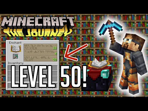 Level 50 Enchant! | Minecraft: The Journey | E145