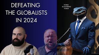 Defeating the Globalists in 2024 - The Ash Dispatch